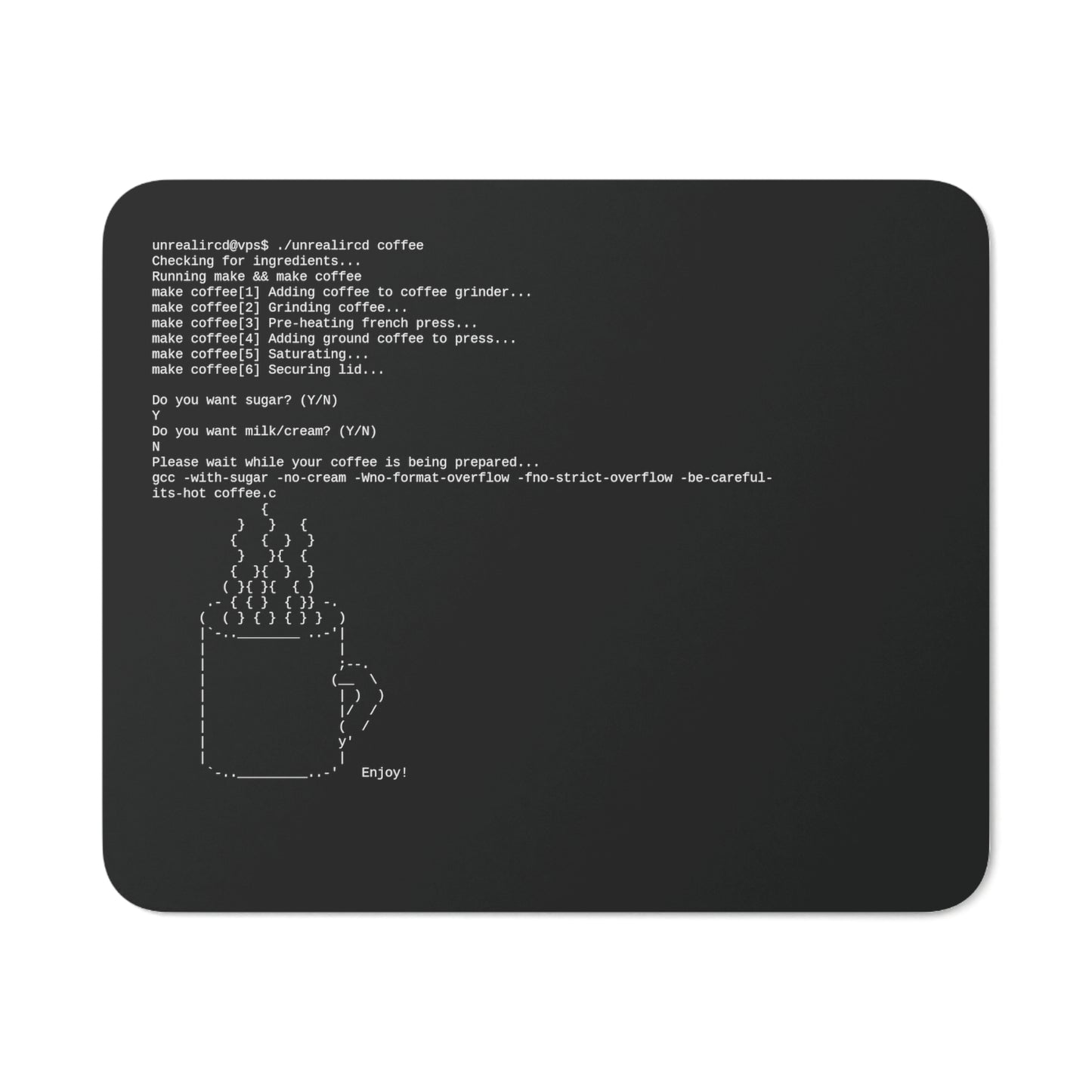Mouse Pad - UnrealIRCd Makes Coffee Print